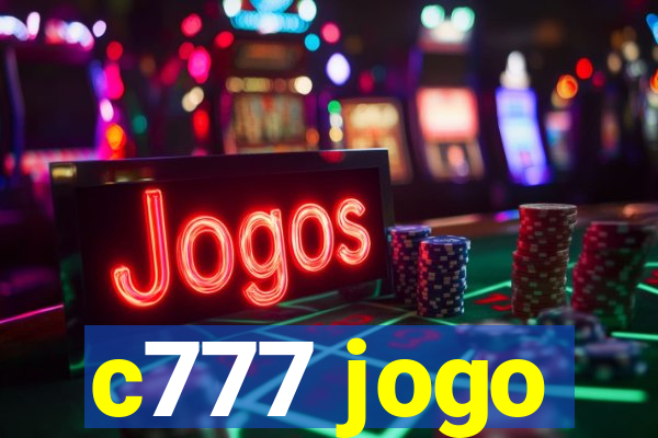 c777 jogo